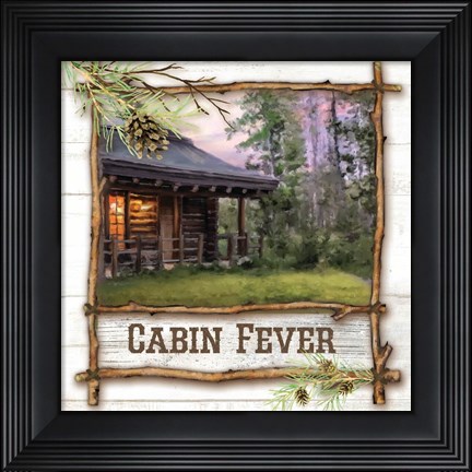 Framed Cabin Fever Print