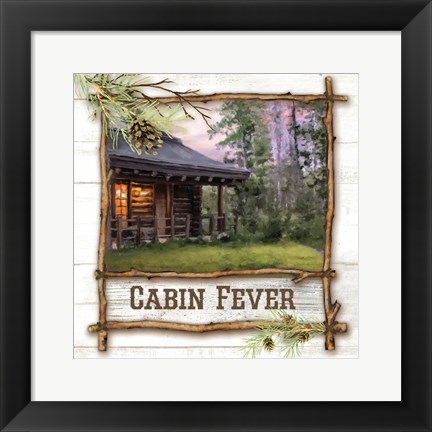 Framed Cabin Fever Print