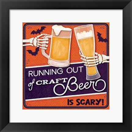 Framed Running out of Craft Beer Print