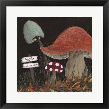 Framed Hello Autumn Mushrooms Print