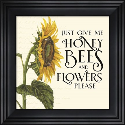 Framed Honey Bees &amp; Flowers Please I-Give me Honey Bees Print