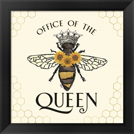 Framed Honey Bees &amp; Flowers Please IV-The Queen Print