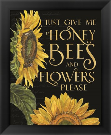 Framed Honey Bees &amp; Flowers Please portrait I-Give me Honey Bees Print