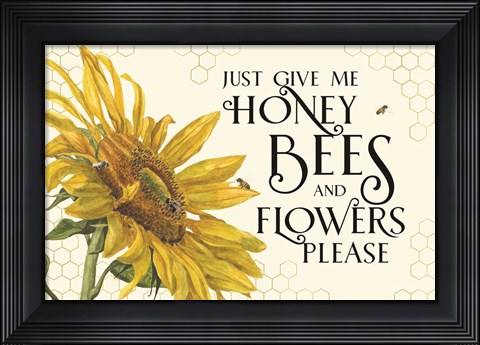 Framed Honey Bees &amp; Flowers Please landscape III-Give me Honey Bees Print