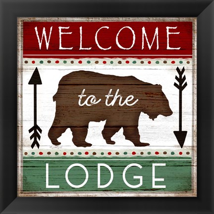 Framed Welcome to the Lodge Print