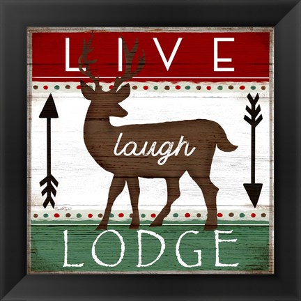 Framed Live, Laugh, Lodge Print