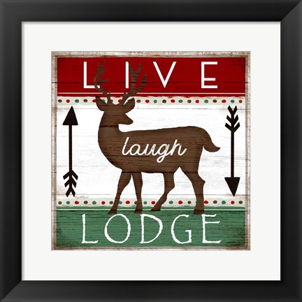 Framed Live, Laugh, Lodge Print