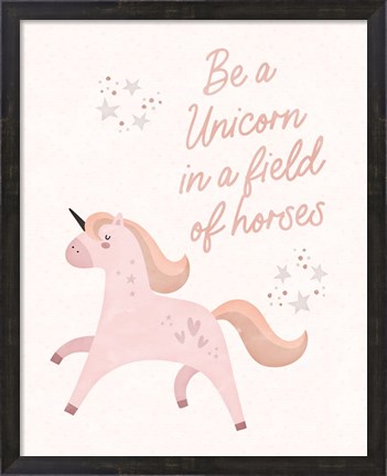 Framed Be a Unicorn Print