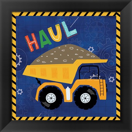 Framed Haul - Dump Truck Print