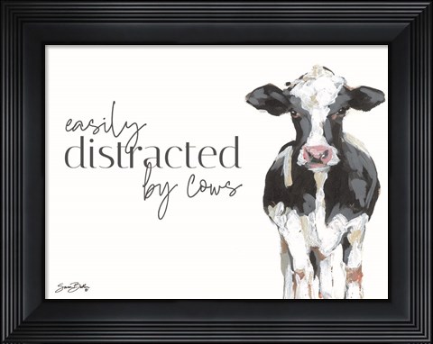 Framed Easily Distracted by Cows Print