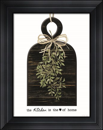 Framed Kitchen is the Heart of the Home Print