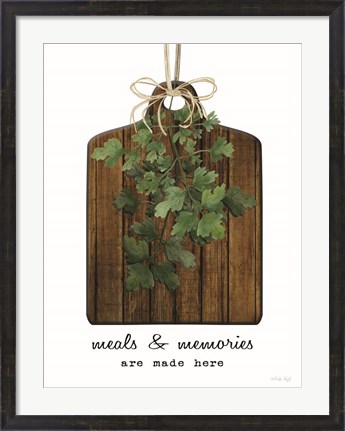 Framed Meals and Memories Made Here Print