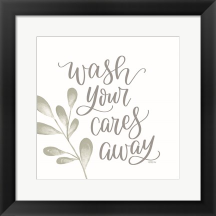 Framed Wash Your Cares Away Print