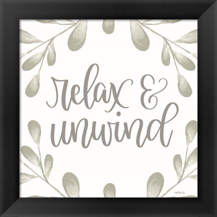 Framed Relax &amp; Unwind Print