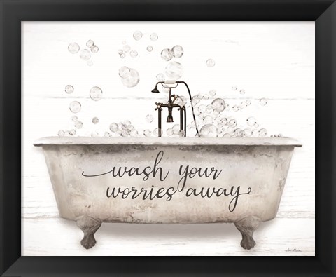 Framed Wash Your Worries Away Bathtub Print