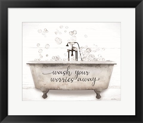 Framed Wash Your Worries Away Bathtub Print