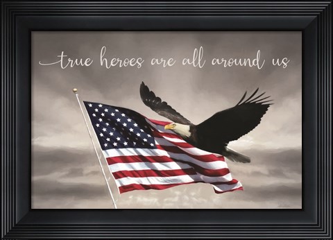 Framed True Heroes Print