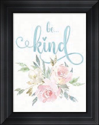 Framed Be Kind Floral Print