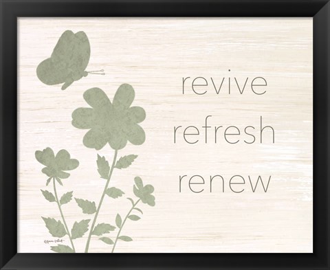Framed Revive, Refresh, Renew Print