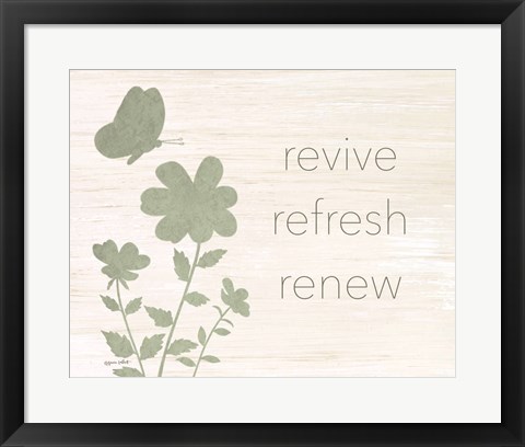 Framed Revive, Refresh, Renew Print