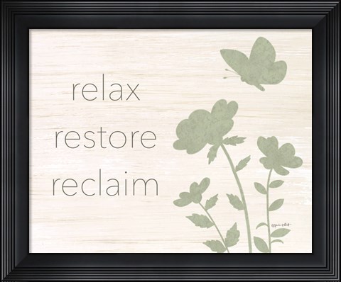 Framed Relax, Restore, Reclaim Print
