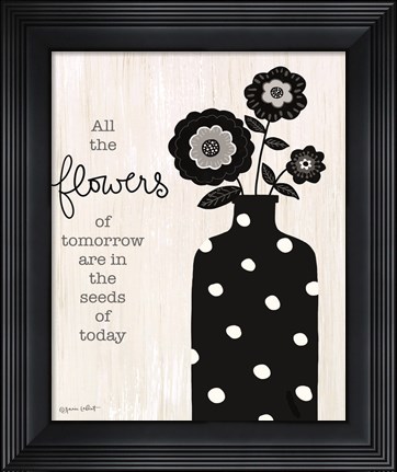 Framed Seeds of Today Print