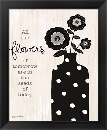 Framed Seeds of Today Print
