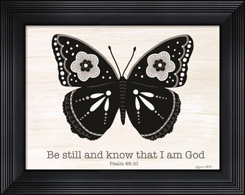 Framed Be Still Butterfly Print