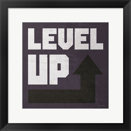 Framed Level Up Print