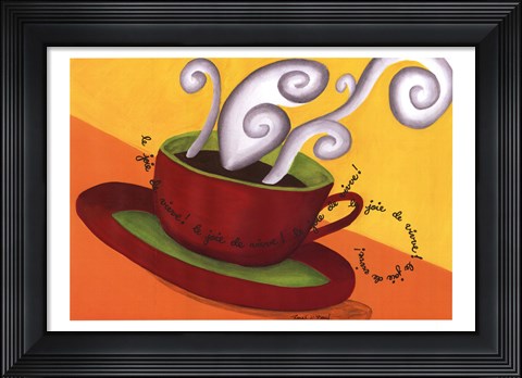 Framed Le Joie de Vivre! Print