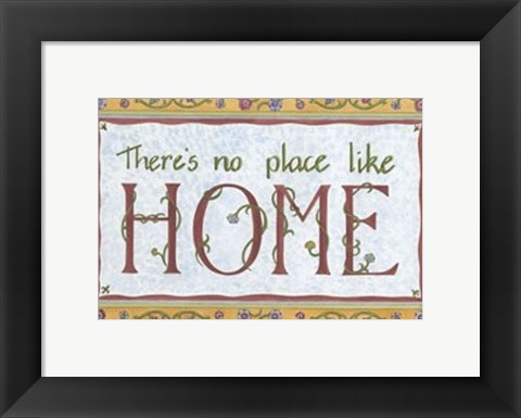 Framed No Place Like Home Print