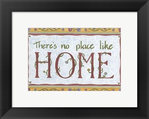 Framed No Place Like Home Print