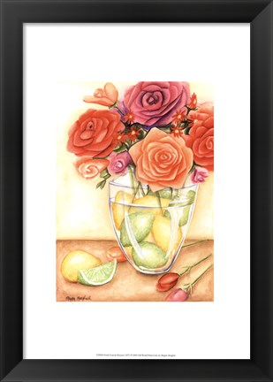 Framed Fresh Fruit &amp; Flowers I (PT) Print