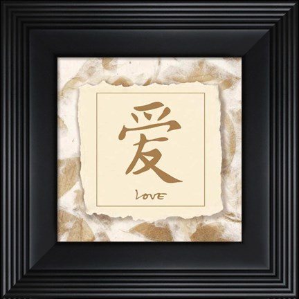 Framed Words to Live By, Asian.. Love  (deckled) Print