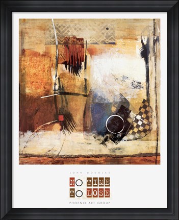 Framed No Time to Lose Print