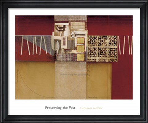 Framed Preserving the Past Print