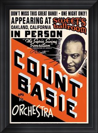 Framed Count Basie Sweets Ballroom, Oakland 19 Print