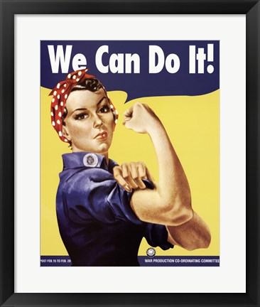 Framed We Can Do It - Rosie The Riveter Print