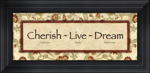 Framed Wtlb, Eduardian FloralCherish Live Drea Print