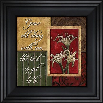 Framed Spice 4 PatchGrow Old with Me Print