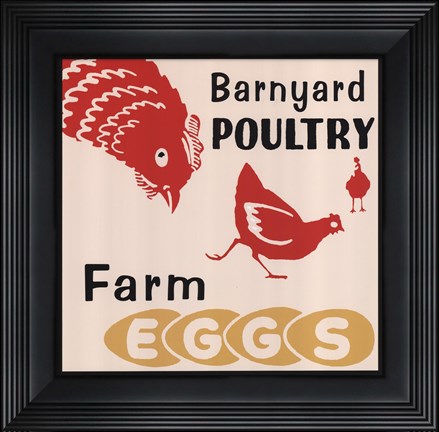 Framed Barnyard Poultry-Farm Eggs Print