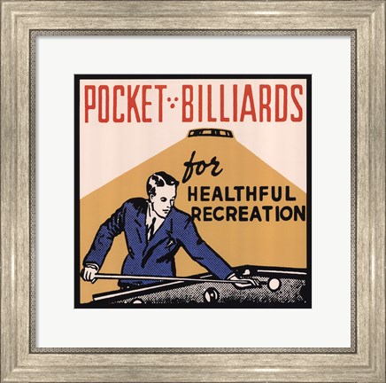 Framed Pocket Billiards for Healthful Recreation Print