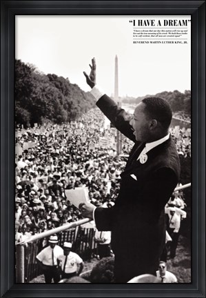Framed King: I Have a Dream Print