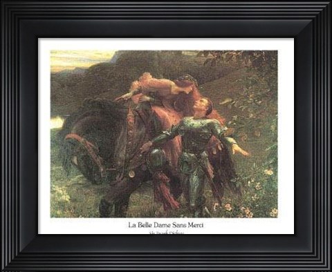 Framed La Belle Dame Sans Merci Print