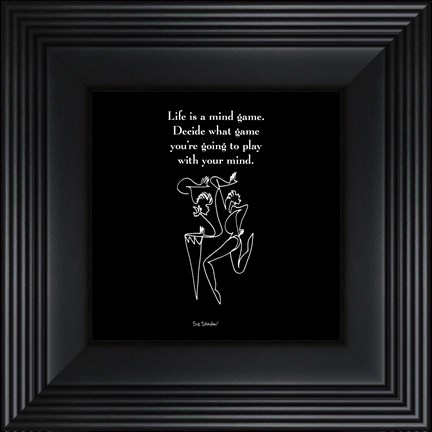 Framed Life Is A Mind Game Print