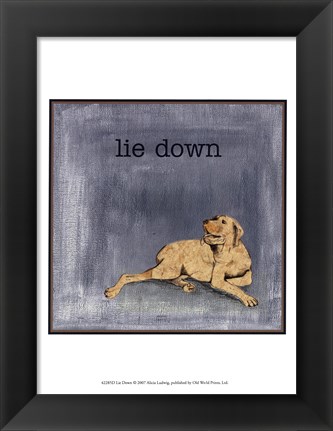 Framed Lie Down Print