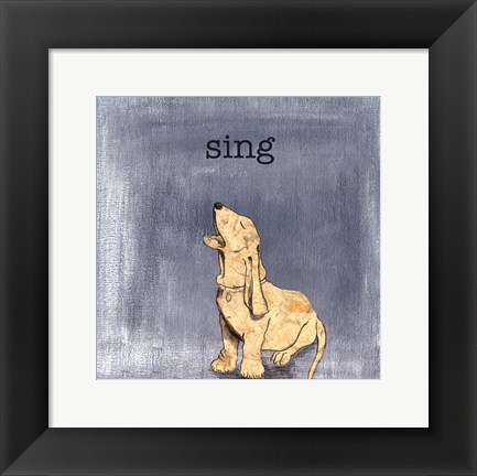 Framed Sing Print