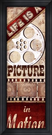 Framed Life is a Picture Print