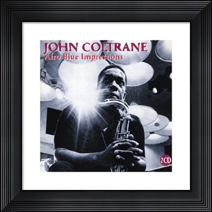 Framed John Coltrane: Afro Blue Impressions Print