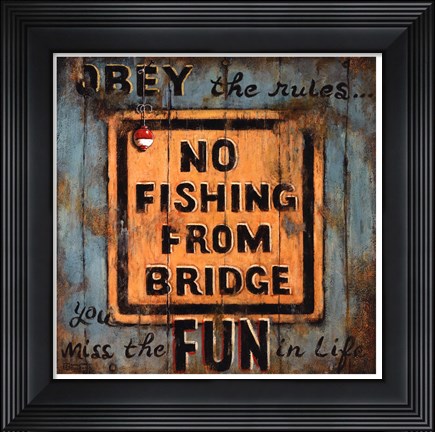 Framed No Fishing Print